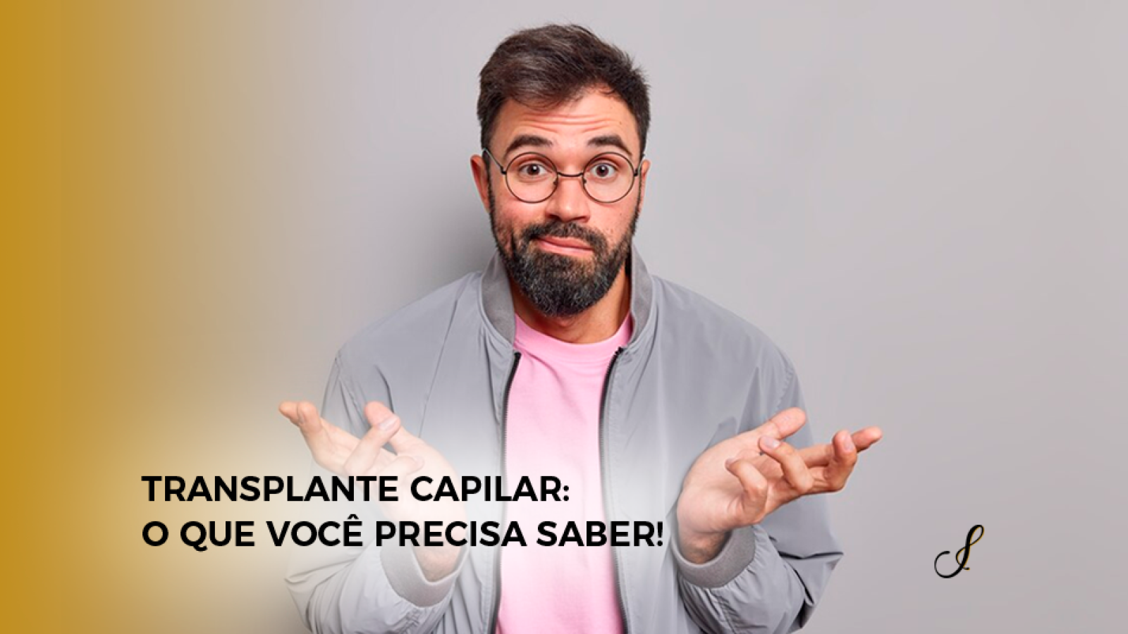 Transplante Capilar: O Que Você Precisa Saber